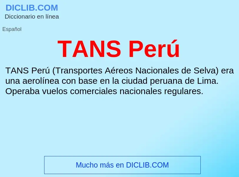 Wat is TANS Perú - definition