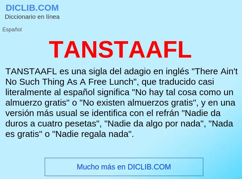 Wat is TANSTAAFL - definition