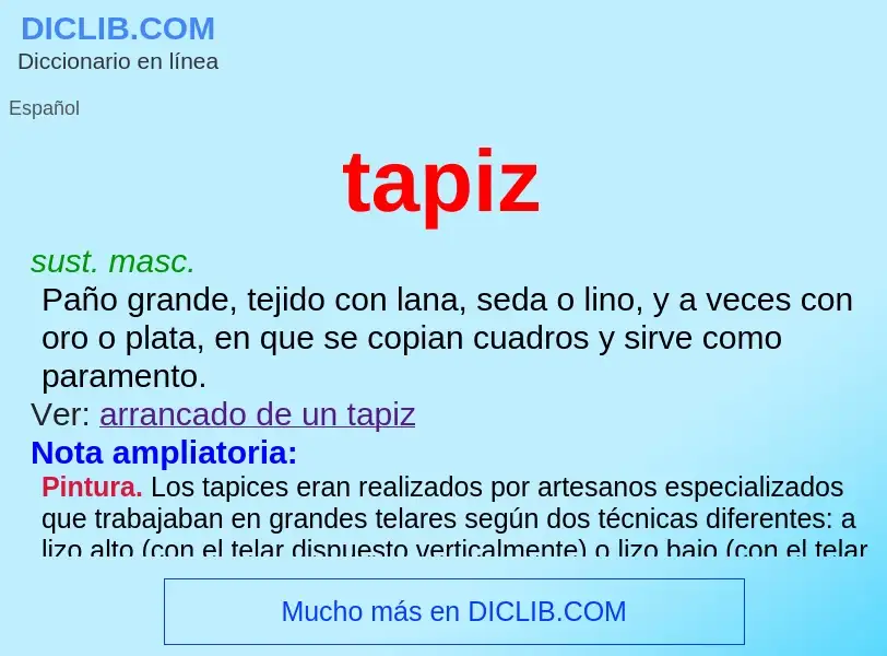 What is tapiz - definition