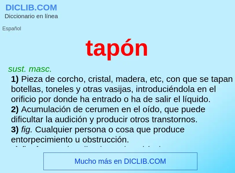 Wat is tapón - definition