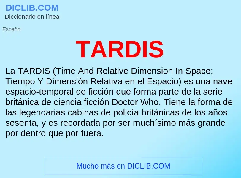 Wat is TARDIS - definition