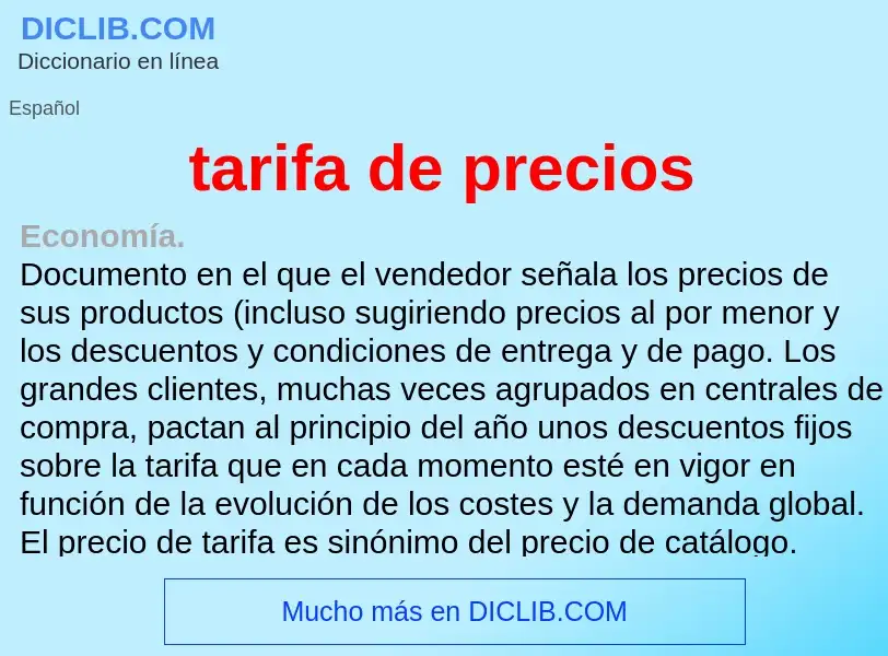 What is tarifa de precios - meaning and definition