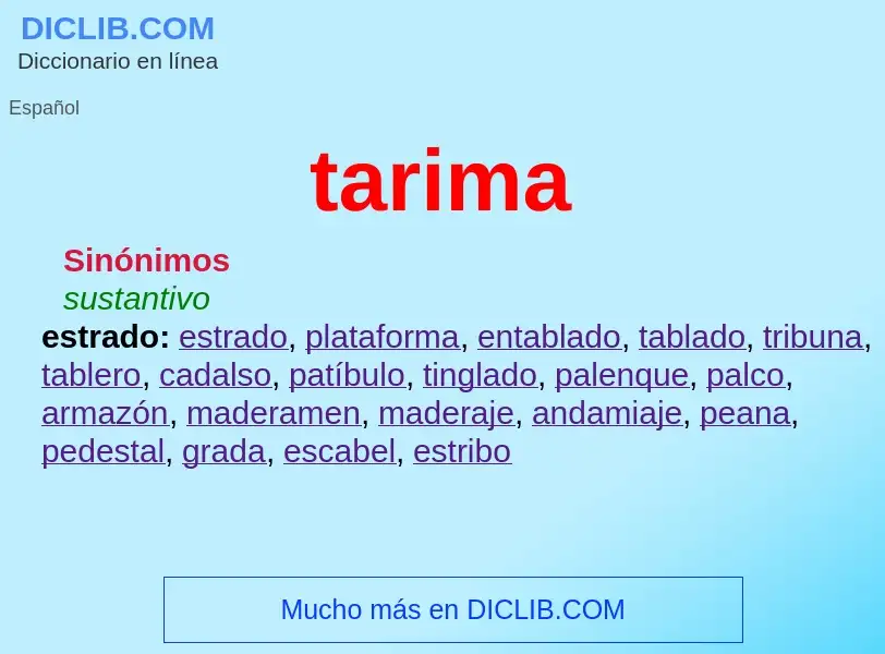 Was ist tarima - Definition