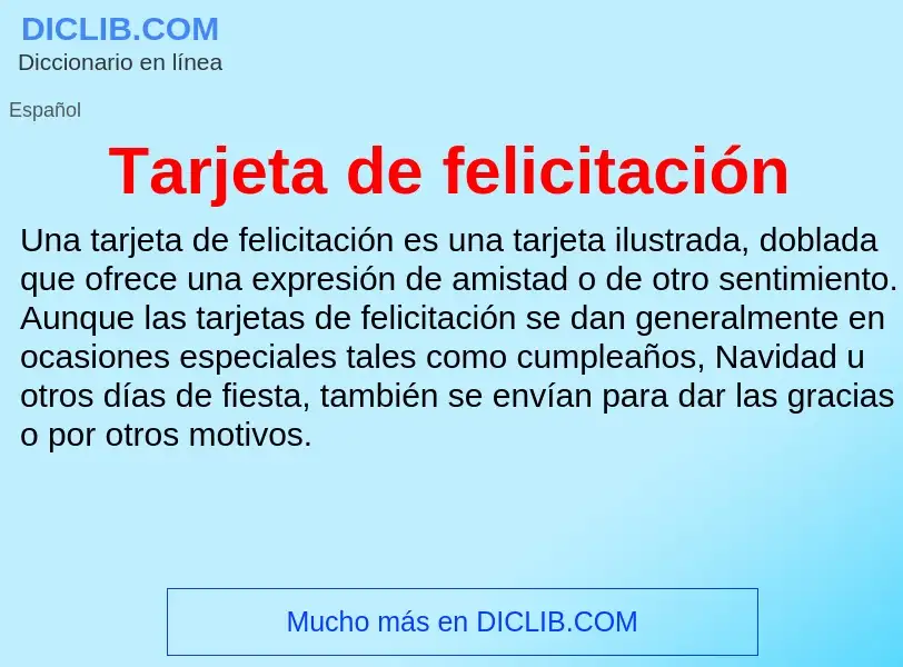 Was ist Tarjeta de felicitación - Definition