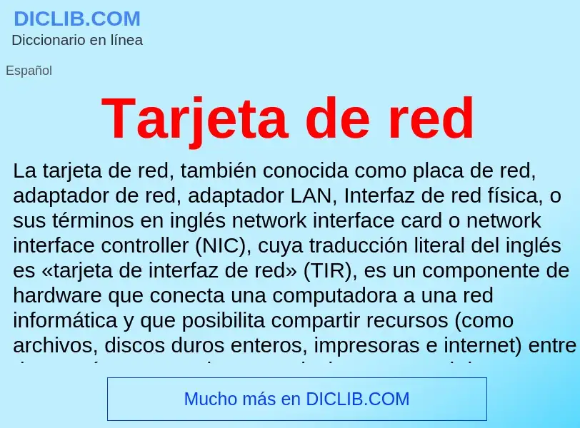 ¿Qué es Tarjeta de red? - significado y definición