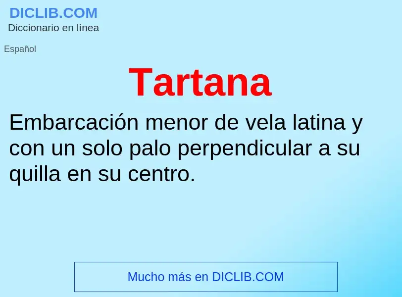 Wat is Tartana - definition