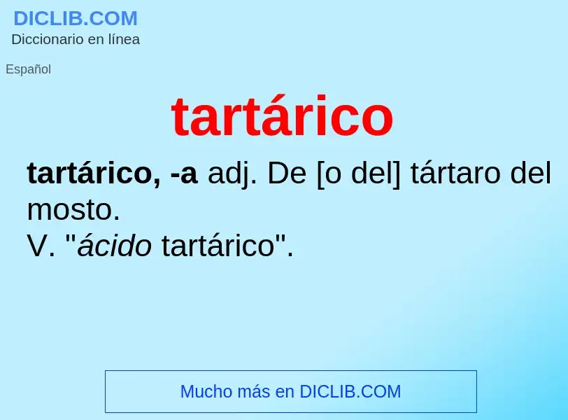 Что такое tartárico - определение