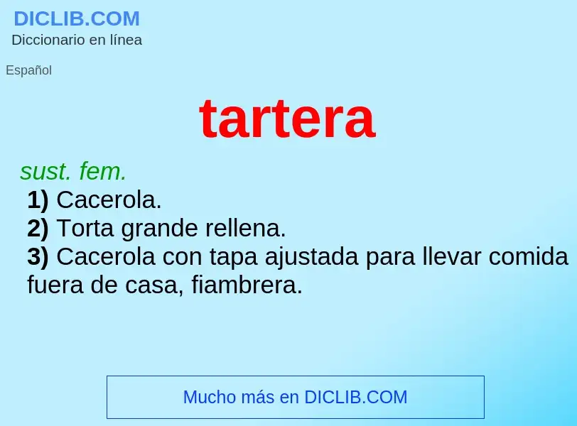 ¿Qué es tartera? - significado y definición