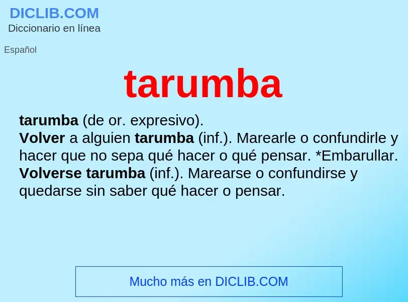 Что такое tarumba - определение