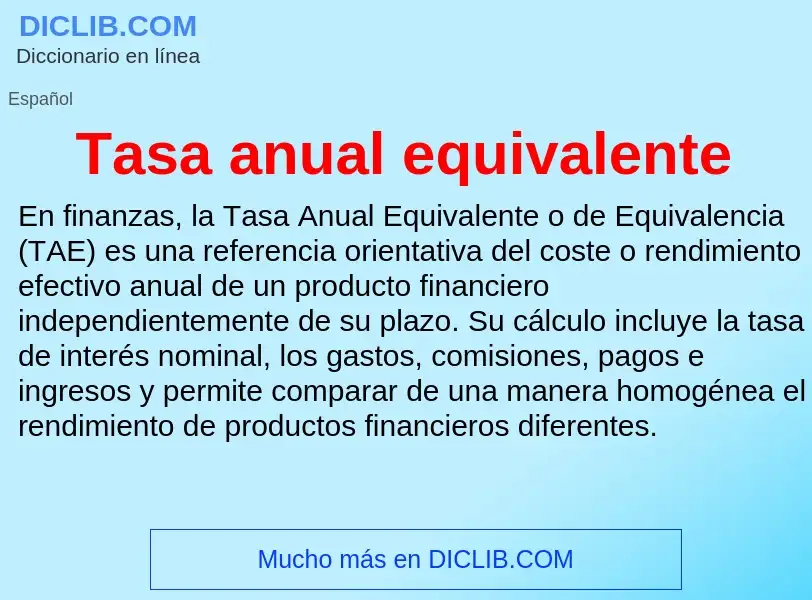 Wat is Tasa anual equivalente - definition