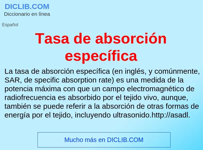 What is Tasa de absorción específica - definition