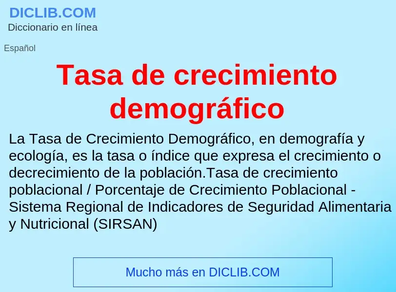 Wat is Tasa de crecimiento demográfico - definition