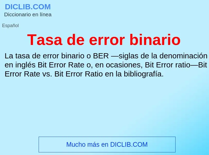 Wat is Tasa de error binario - definition