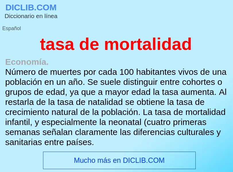 O que é tasa de mortalidad - definição, significado, conceito