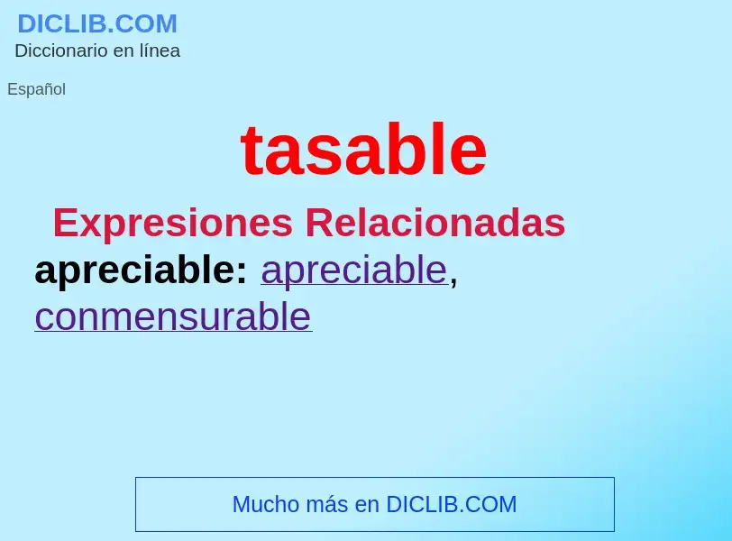 What is tasable - definition