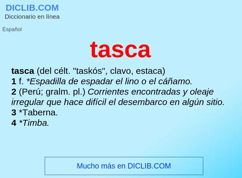 Wat is tasca - definition