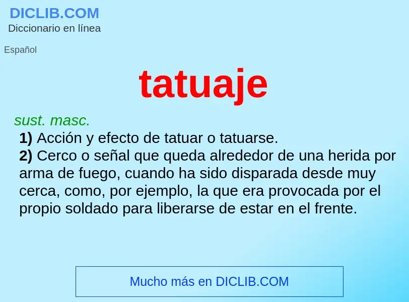 What is tatuaje - meaning and definition