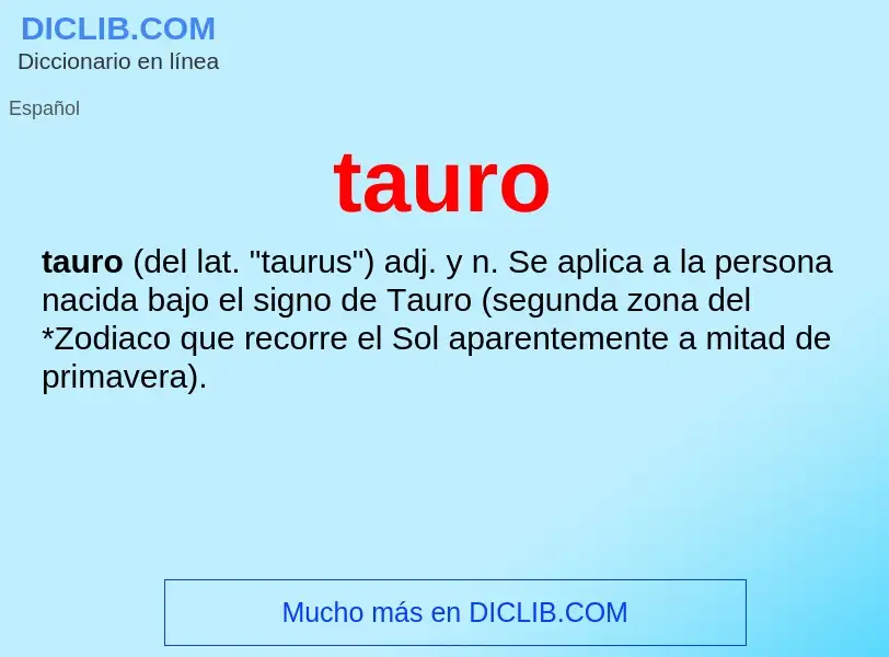 ¿Qué es tauro? - significado y definición