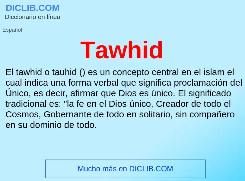 ¿Qué es Tawhid? - significado y definición