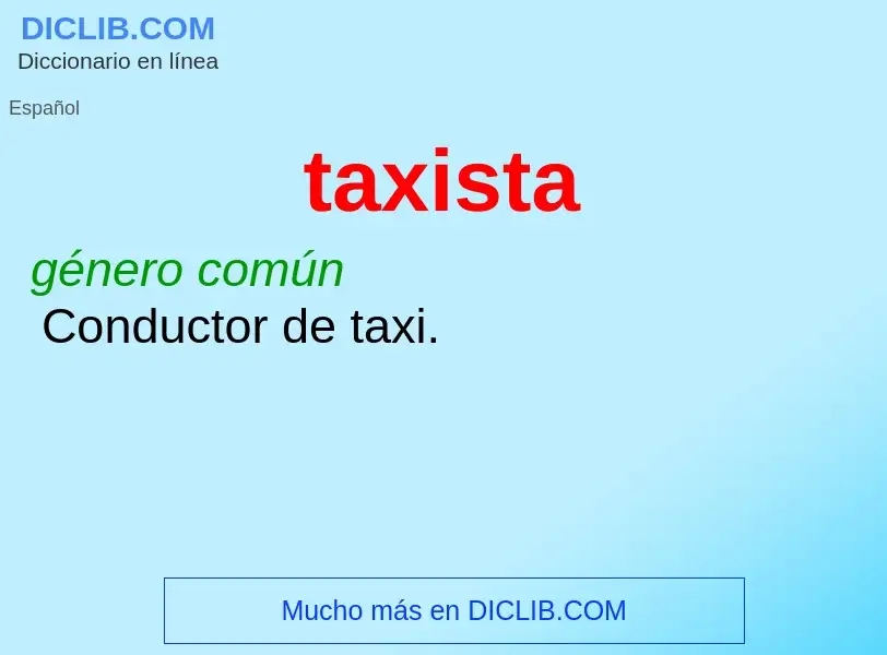 What is taxista - meaning and definition