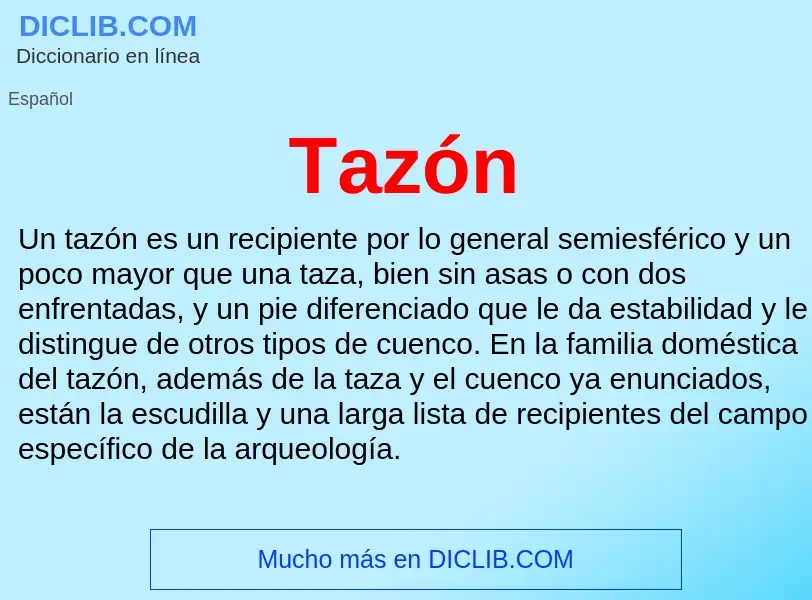 Wat is Tazón - definition