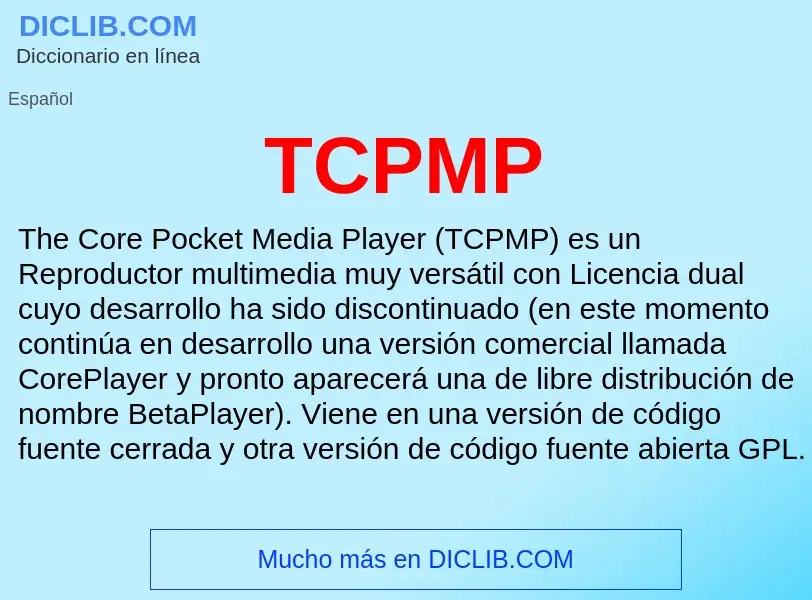 Wat is TCPMP - definition