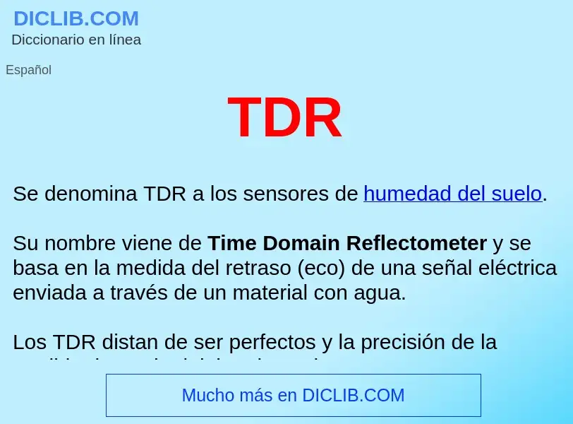 Wat is TDR  - definition