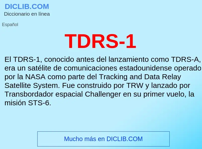 Wat is TDRS-1 - definition