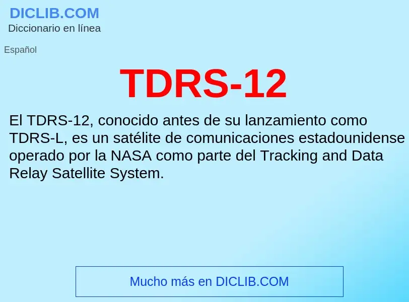 Wat is TDRS-12 - definition