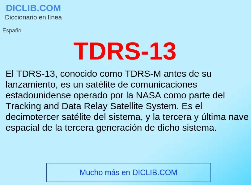 Wat is TDRS-13 - definition