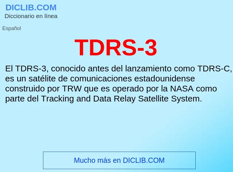 Wat is TDRS-3 - definition