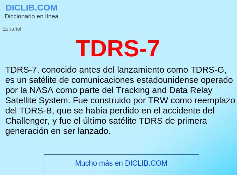 Wat is TDRS-7 - definition