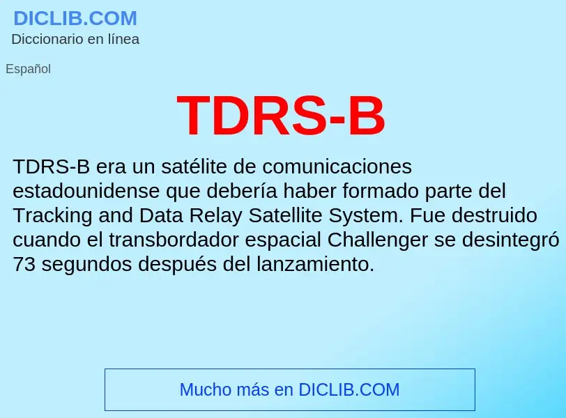 Wat is TDRS-B - definition