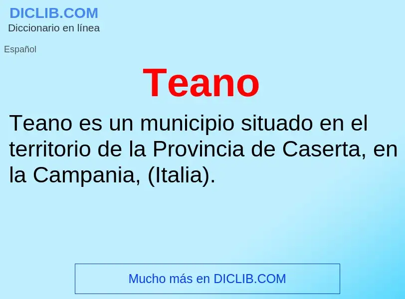 ¿Qué es Teano? - significado y definición