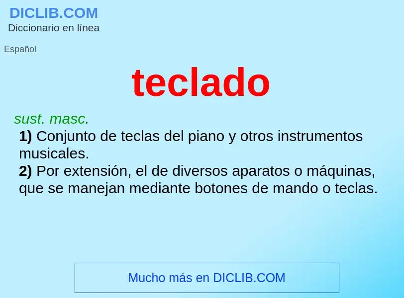 What is teclado - meaning and definition