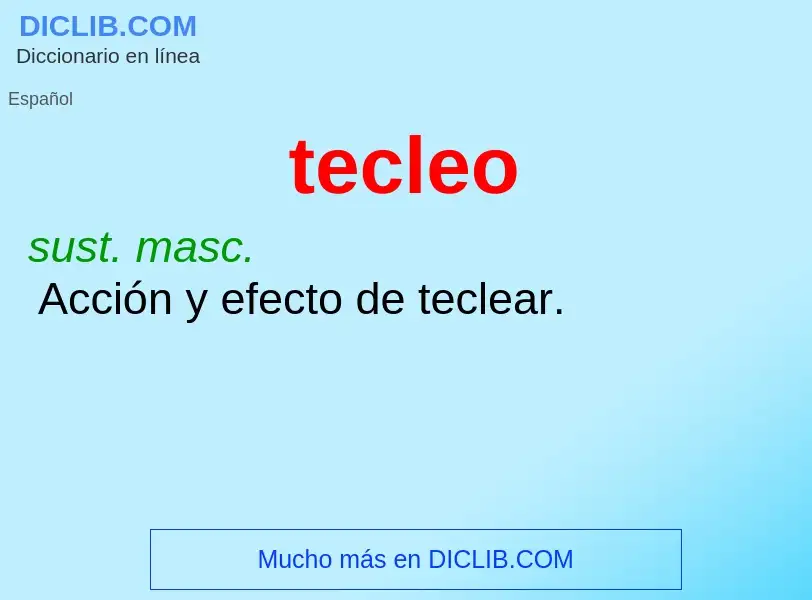 What is tecleo - definition