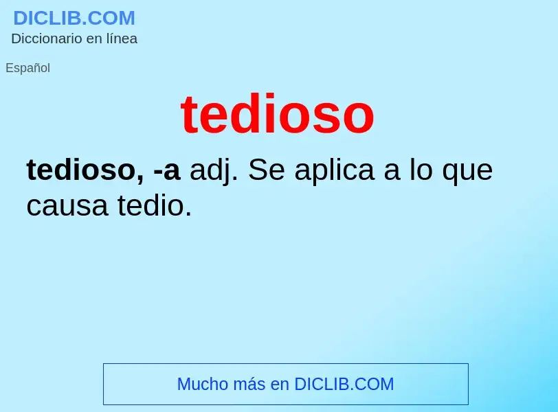 O que é tedioso - definição, significado, conceito