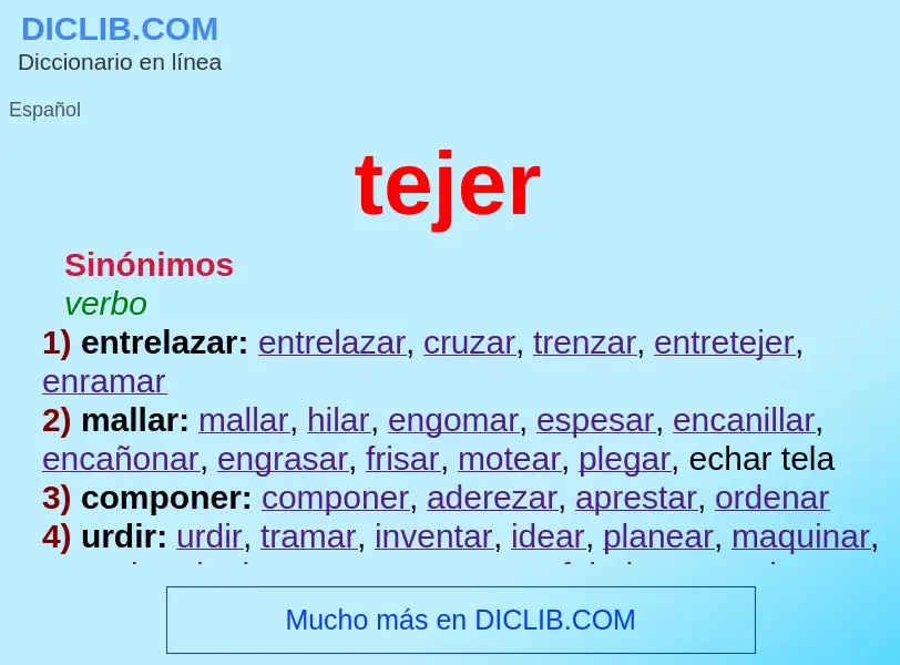 Wat is tejer - definition