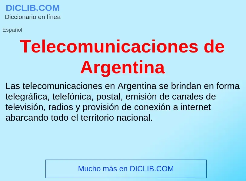 Wat is Telecomunicaciones de Argentina - definition