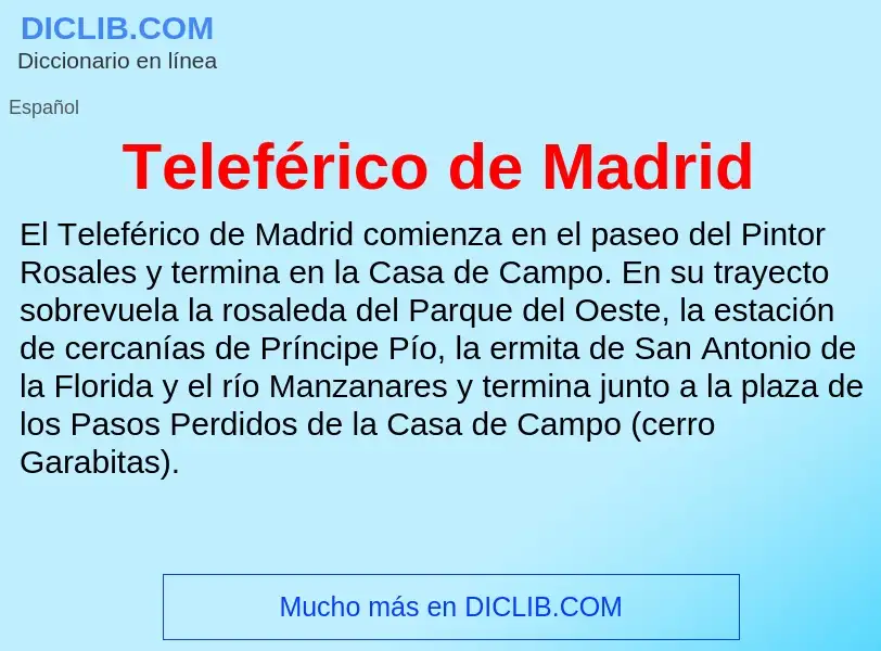 Τι είναι Teleférico de Madrid - ορισμός