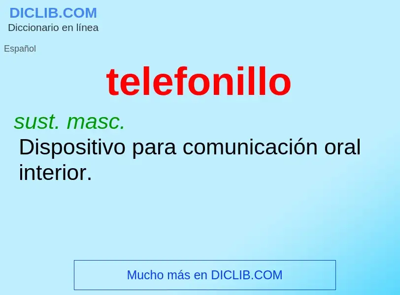 Was ist telefonillo - Definition