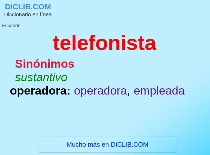 What is telefonista - meaning and definition