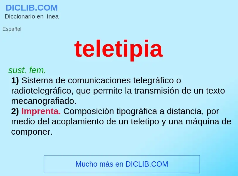 Что такое teletipia - определение