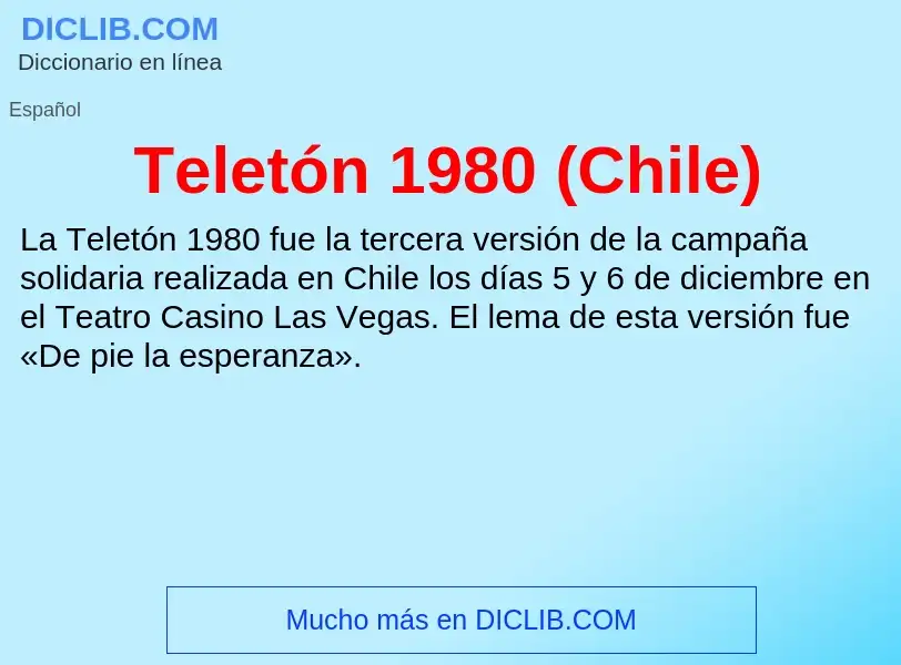 Wat is Teletón 1980 (Chile) - definition