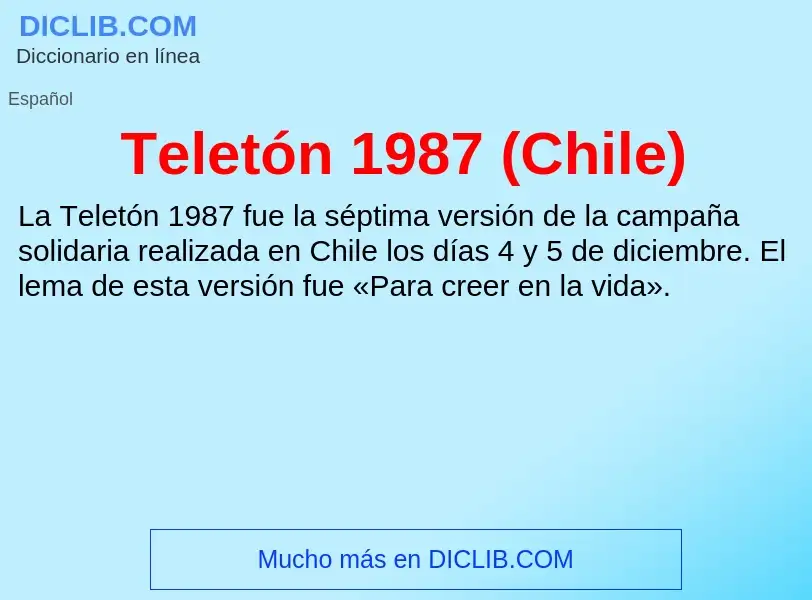 Τι είναι Teletón 1987 (Chile) - ορισμός