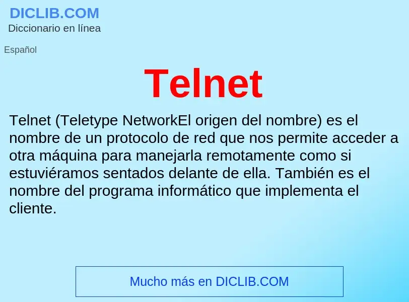 ¿Qué es Telnet? - significado y definición