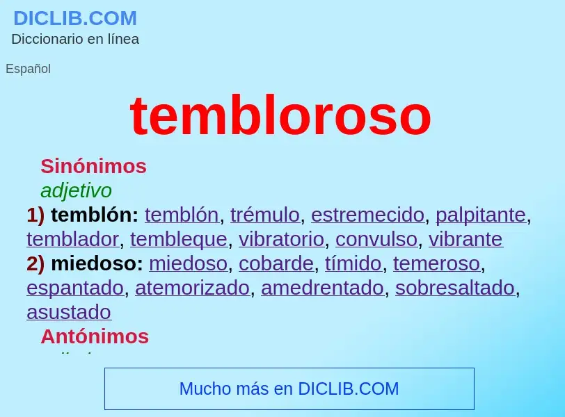 What is tembloroso - definition