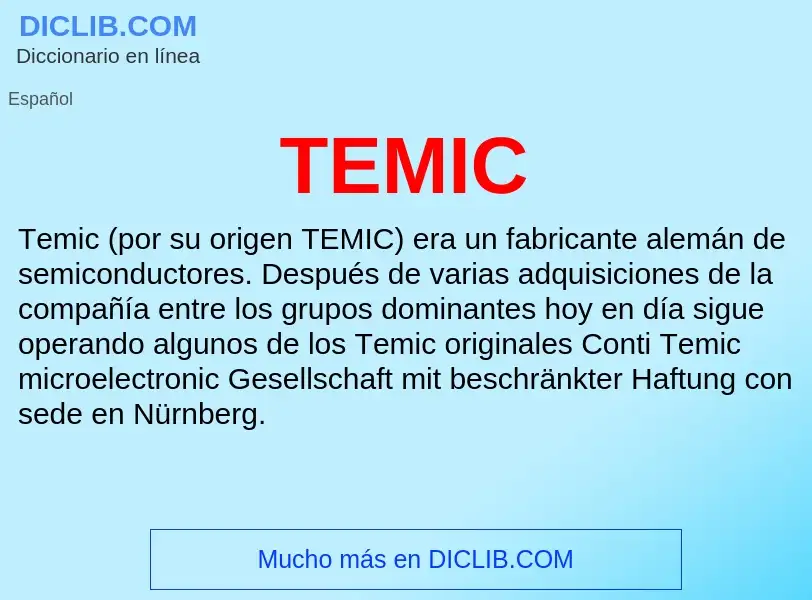 Wat is TEMIC - definition