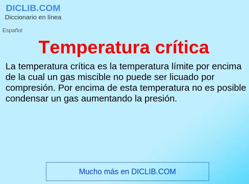 O que é Temperatura crítica - definição, significado, conceito