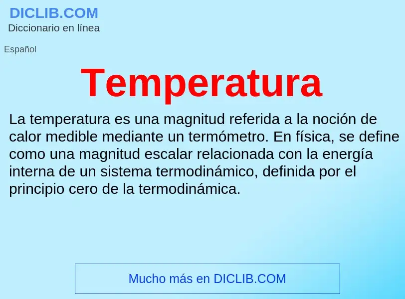 Che cos'è Temperatura - definizione